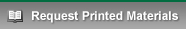 Request Printed Materials