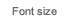 Font size