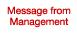 Messsage from Management