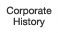 Corporate History