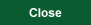 close